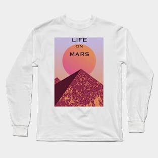 Life On Mars Design Long Sleeve T-Shirt